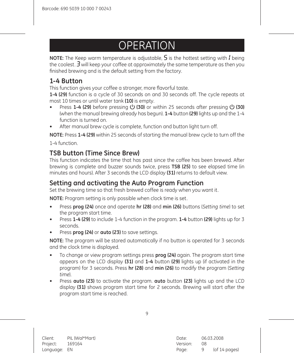 Operation, 4 button, Tsb button (time since brew) | Setting and activating the auto program function | GE 169164 User Manual | Page 9 / 14