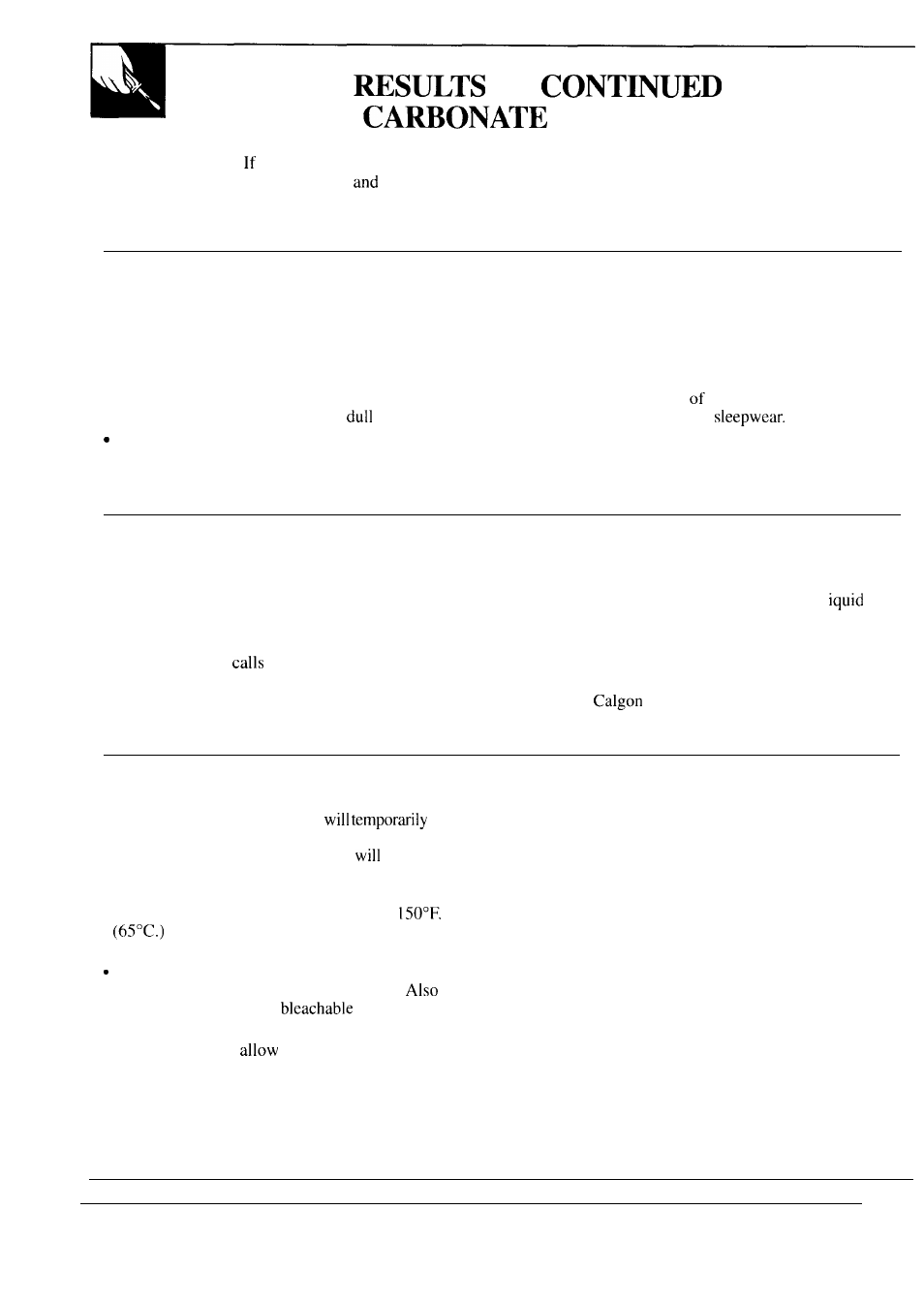 The of use of detergents, Effects on clothes, Effects on washer | Recommended methods to reduce limestone buildup | GE MODEL WA7800R User Manual | Page 16 / 28