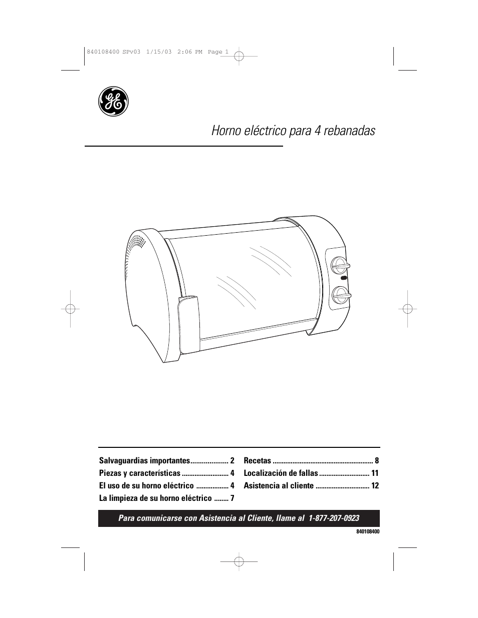 Horno eléctrico para 4 rebanadas | GE 840108400 User Manual | Page 13 / 24