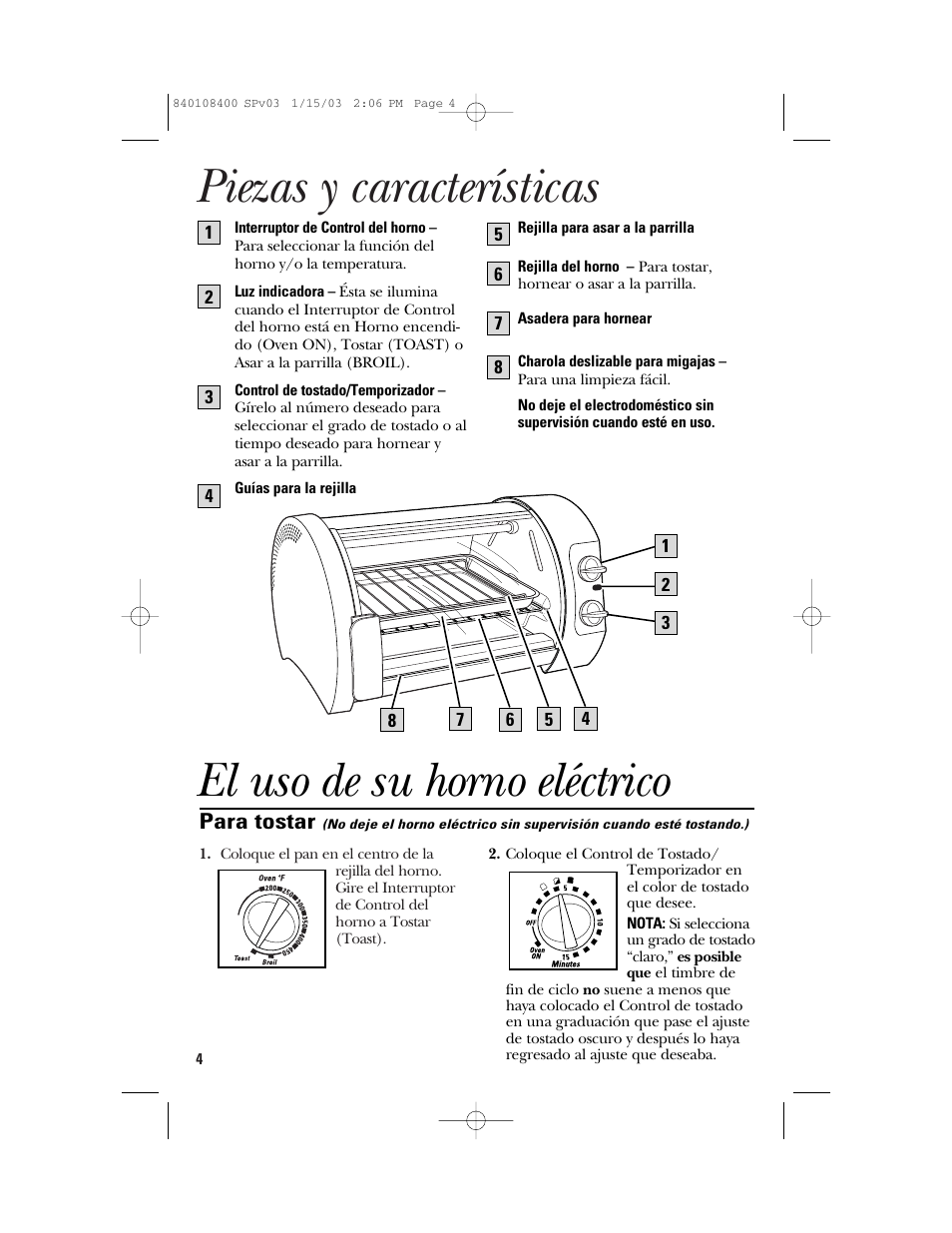 Piezas y características, El uso de su horno eléctrico | GE 840108400 User Manual | Page 16 / 24