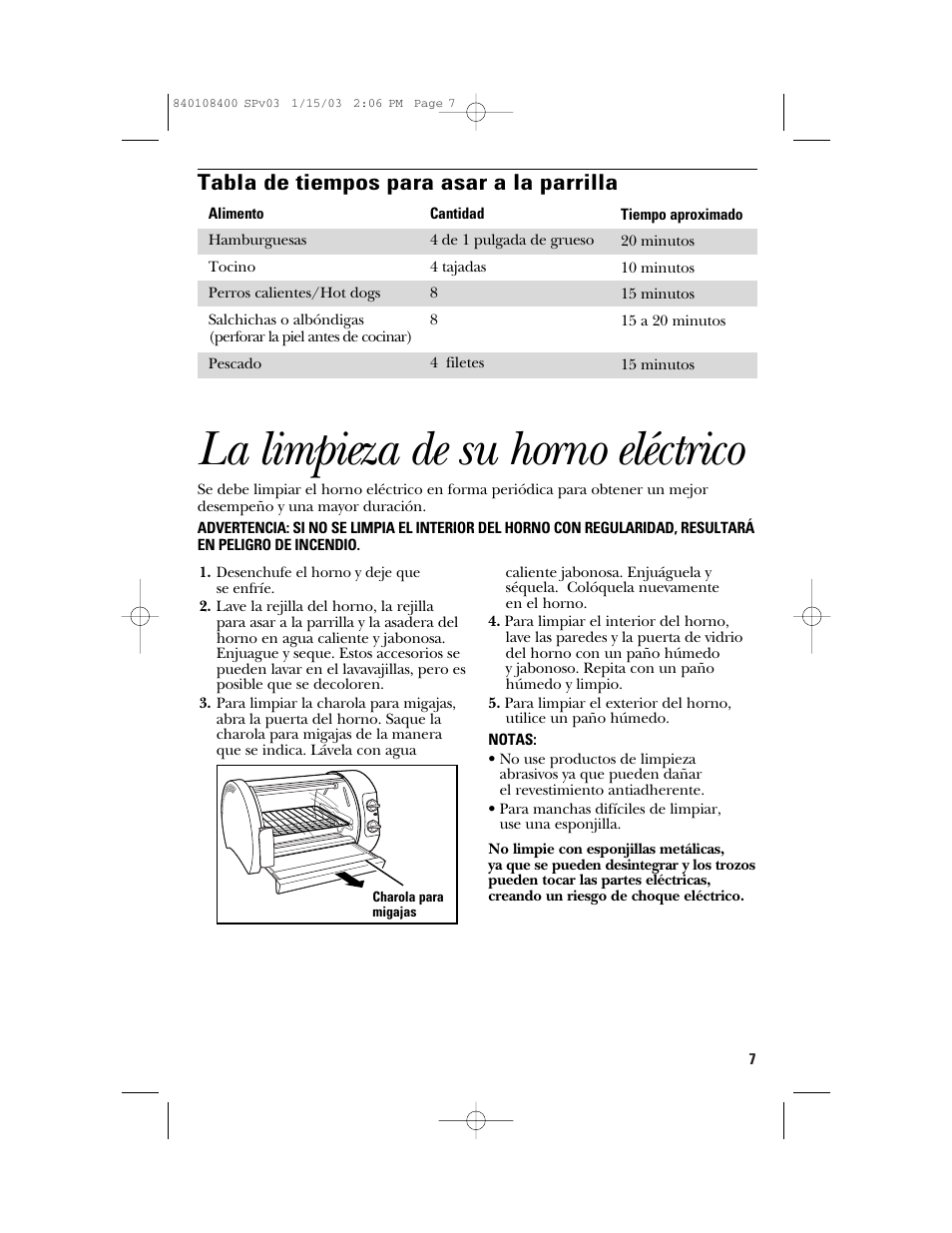 La limpieza de su horno eléctrico, Tabla de tiempos para asar a la parrilla | GE 840108400 User Manual | Page 19 / 24