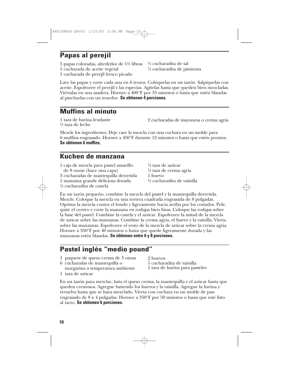 Papas al perejil, Muffins al minuto, Kuchen de manzana | Pastel inglés “medio pound | GE 840108400 User Manual | Page 22 / 24