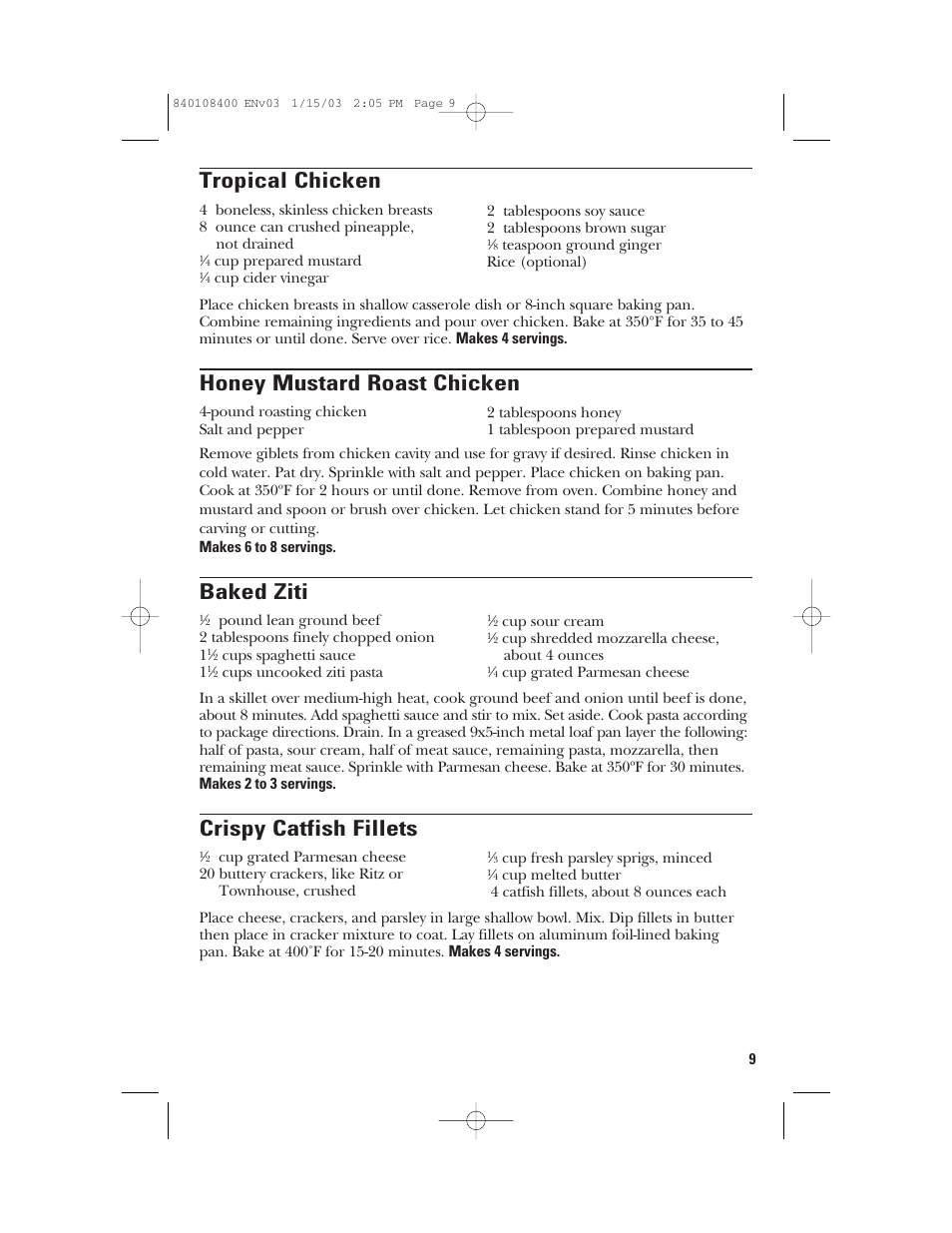 Tropical chicken, Honey mustard roast chicken, Baked ziti | Crispy catfish fillets | GE 840108400 User Manual | Page 9 / 24