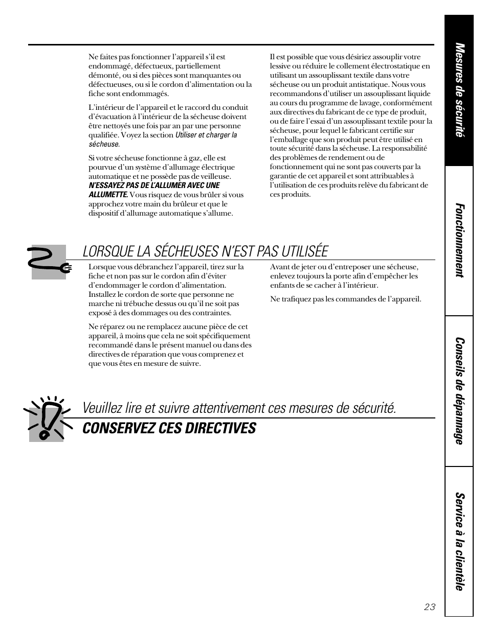 Lorsque la sécheuses n’est pas utilisée | GE Profile 465 User Manual | Page 23 / 52