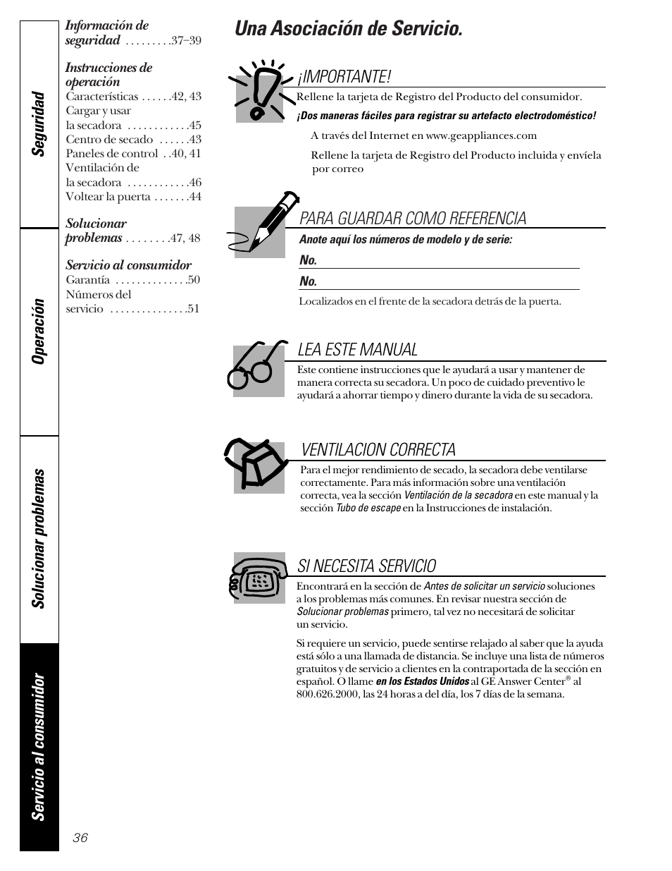 Spanish table of contents, Instrucciones de operación, Servicio al consumidor | Una asociación de servicio, Para guardar como referencia, Lea este manual si necesita servicio, Importante, Ventilacion correcta | GE Profile 465 User Manual | Page 36 / 52