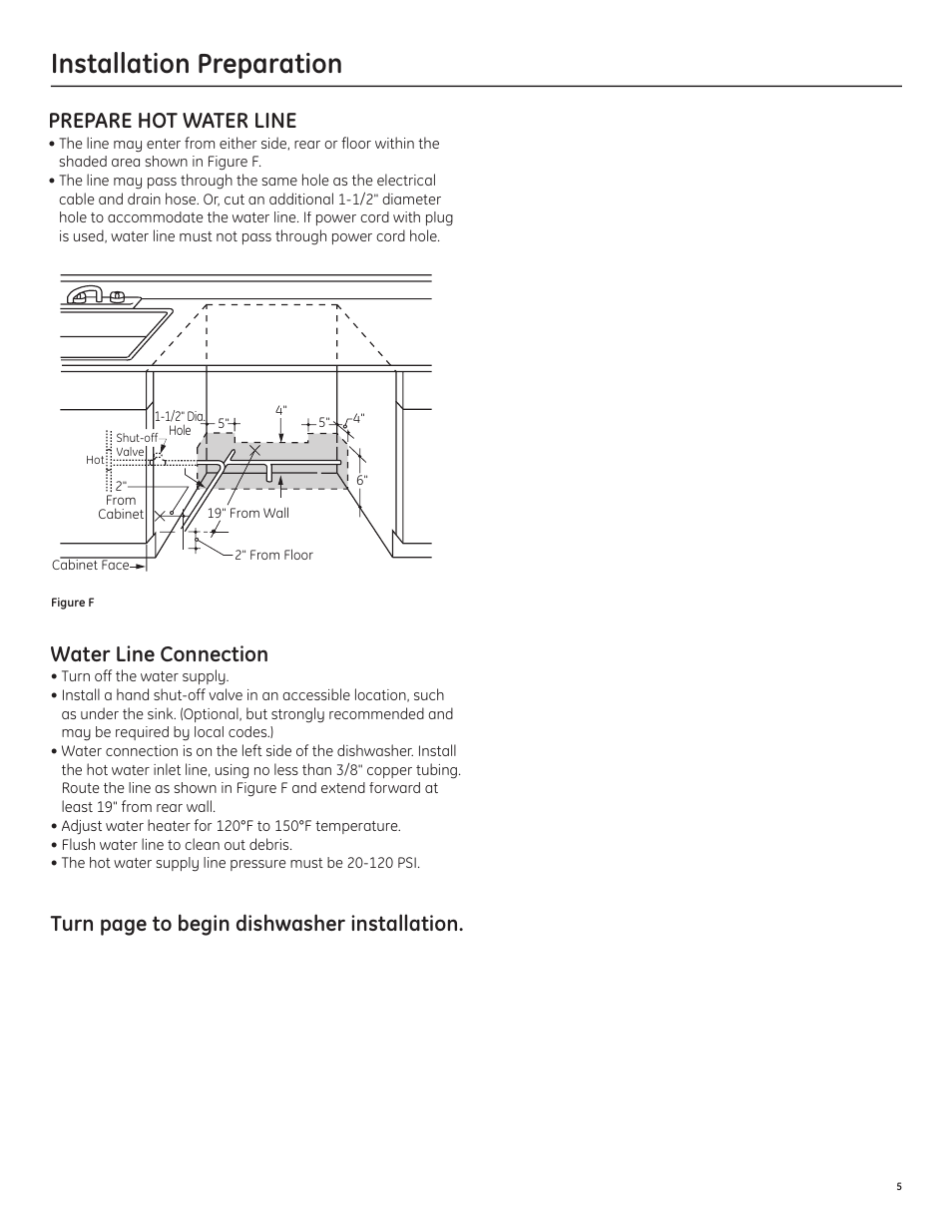 Installation preparation, Prepare hot water line, Water line connection | Turn page to begin dishwasher installation | GE GLD6500LWW/CC/BB User Manual | Page 5 / 16