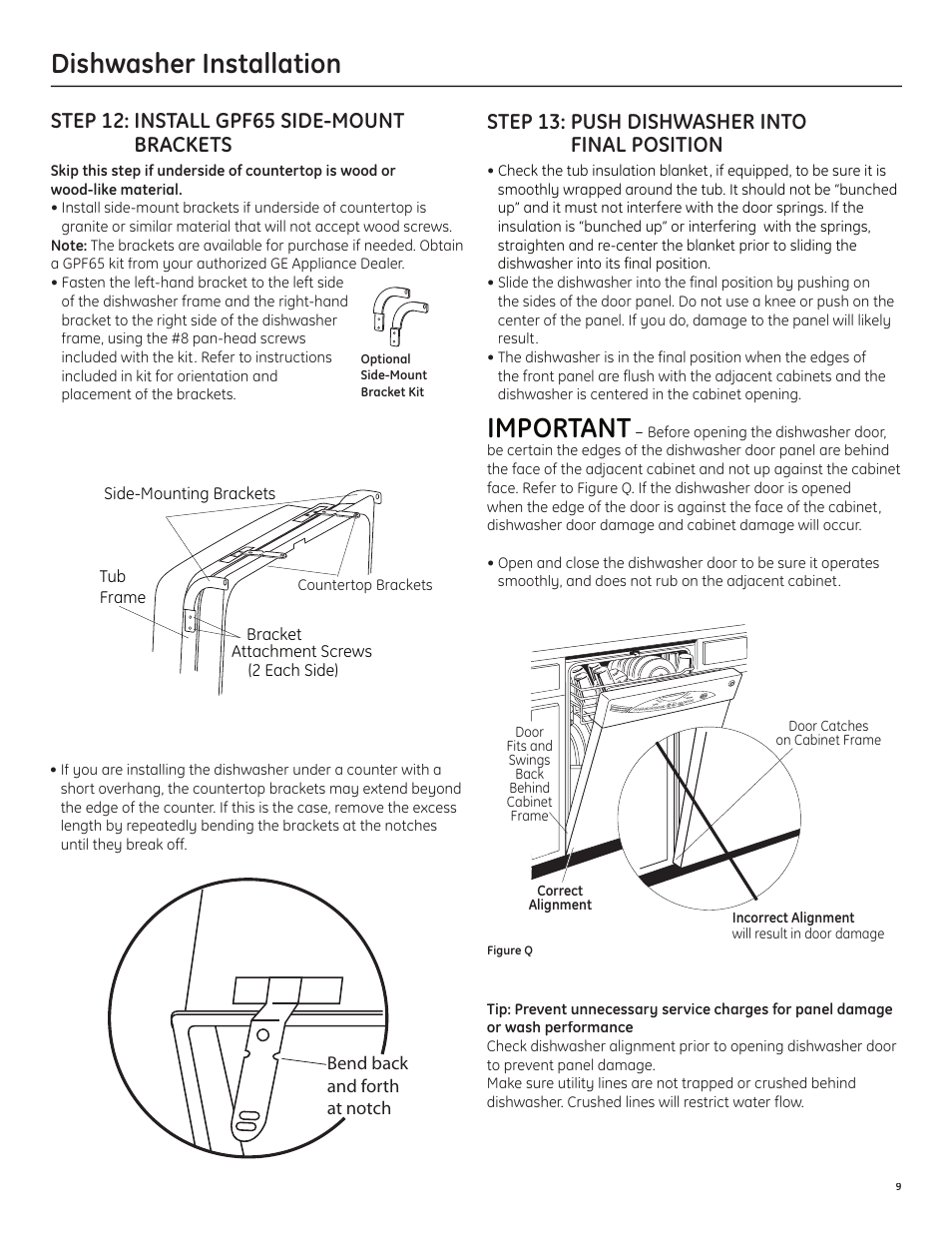 Important, Dishwasher installation, Step 13: push dishwasher into final position | Step 12: install gpf65 side-mount brackets | GE GLD6500LWW/CC/BB User Manual | Page 9 / 16