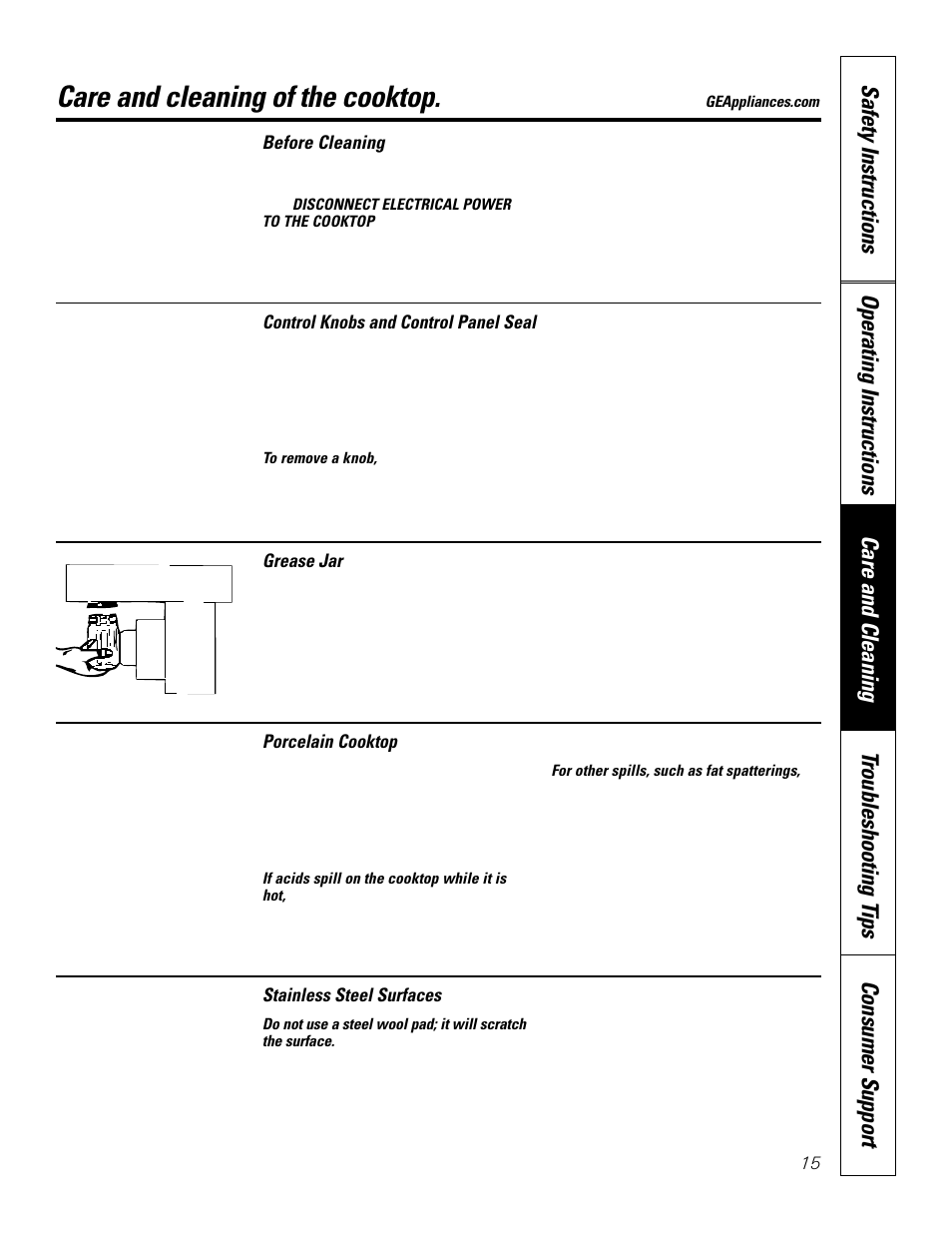 Control knobs and control panel seal, Grease jar, Porcelain cooktop | Stainless steel surfaces, Control knobs and control panel seal grease jar, Care and cleaning of the cooktop | GE JGP979 User Manual | Page 15 / 64