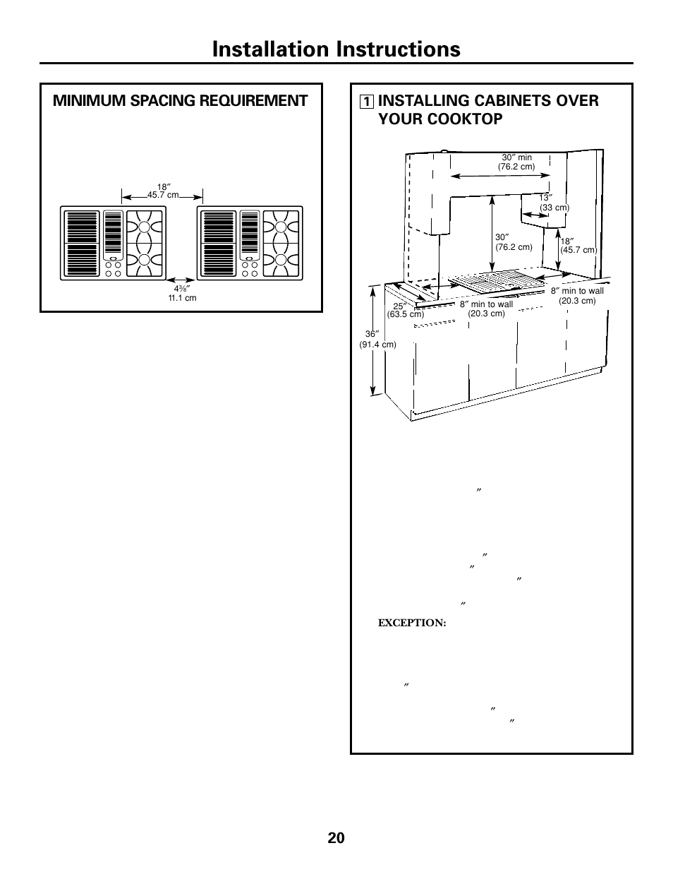 Installation instructions, Installing cabinets over your cooktop, Minimum spacing requirement | GE JGP979 User Manual | Page 20 / 64