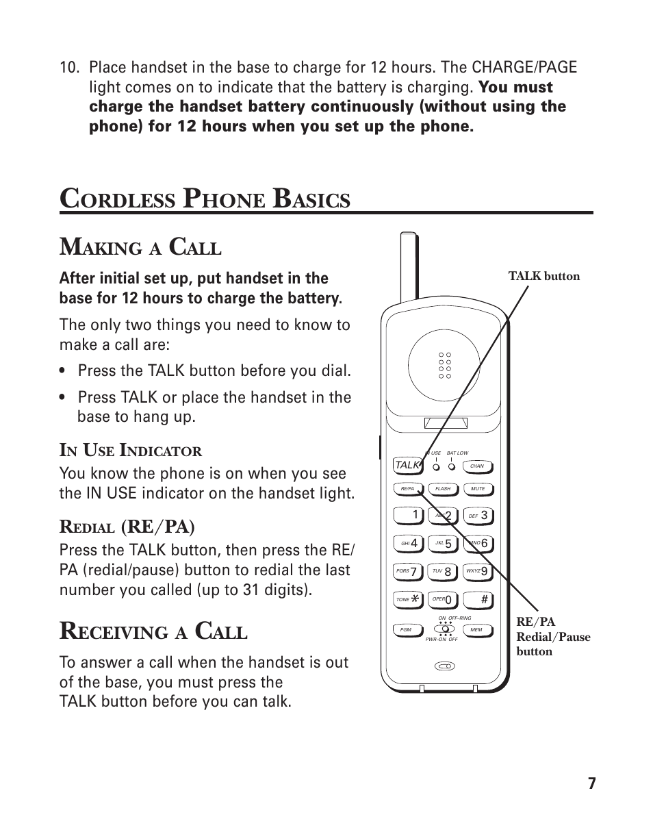 Cordless phone basics, Making a call, In use indicator | Redial (re/pa), Receiving a call, Ordless, Hone, Asics, Re/pa), Aking | GE 2-9921 User Manual | Page 7 / 22