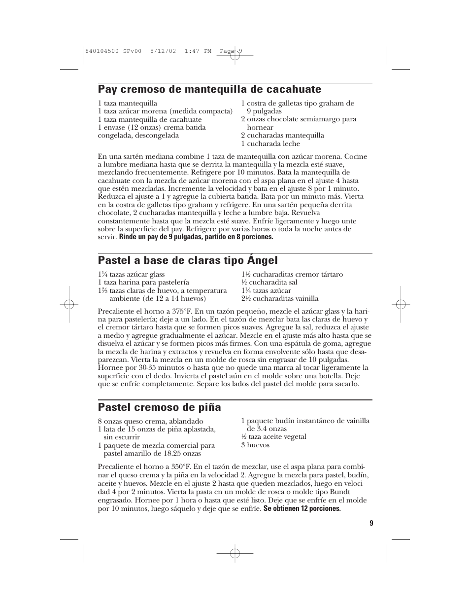 Pay cremoso de mantequilla de cacahuate, Pastel a base de claras tipo ángel, Pastel cremoso de piña | GE 840104500 User Manual | Page 21 / 24