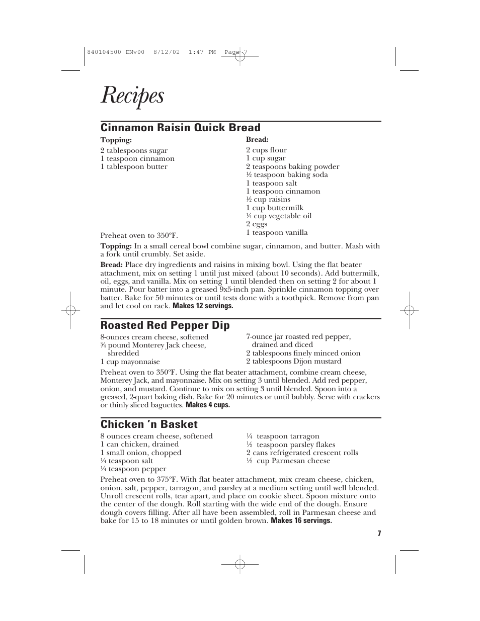 Recipes, Cinnamon raisin quick bread, Roasted red pepper dip | Chicken ’n basket | GE 840104500 User Manual | Page 7 / 24