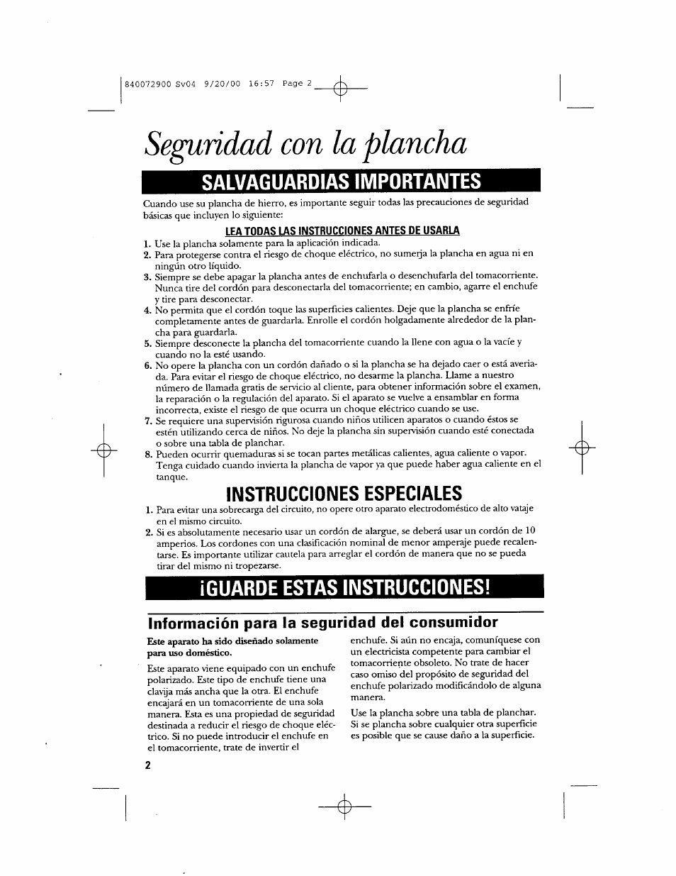 Lea todas las instrucciones antes de usarla, Información para la seguridad del consumidor, Seguridad con la plancha | Salvaguardias importantes, Guarde estas instruccidnes, Instrucciones especiales | GE 840072900 User Manual | Page 12 / 20