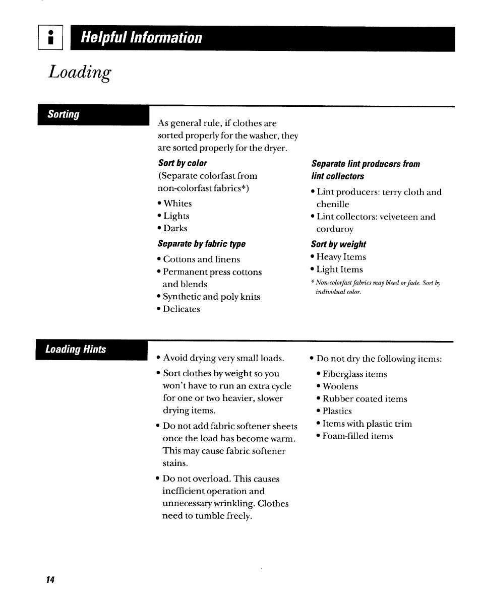 Helpful information, Sort by color, Separate by fabric type | Separate lint producers from, Lint collectors, Sort by weight, Loading | GE DDSR475GT User Manual | Page 14 / 24