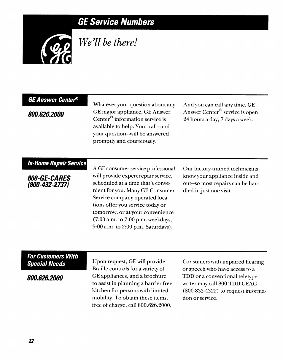 Ge service numbers, We’ll be there | GE DDSR475GT User Manual | Page 22 / 24