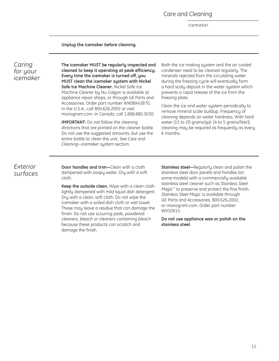 Care and cleaning, Care and cleaning –13, Caring for your icemaker | Exterior surfaces | GE ZDIC150 User Manual | Page 11 / 16