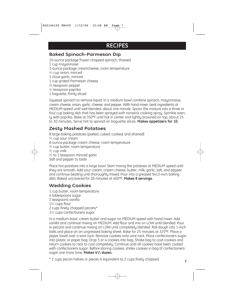 Recipes, Baked spinach-parmesan dip, Zesty mashed potatoes | Wedding cookies | GE 106651N User Manual | Page 7 / 10