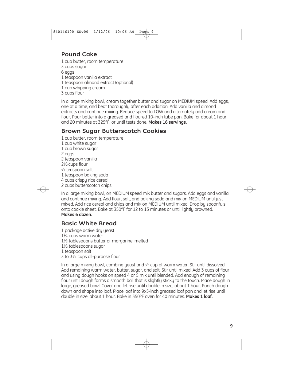 Pound cake, Brown sugar butterscotch cookies, Basic white bread | GE 106651N User Manual | Page 9 / 10