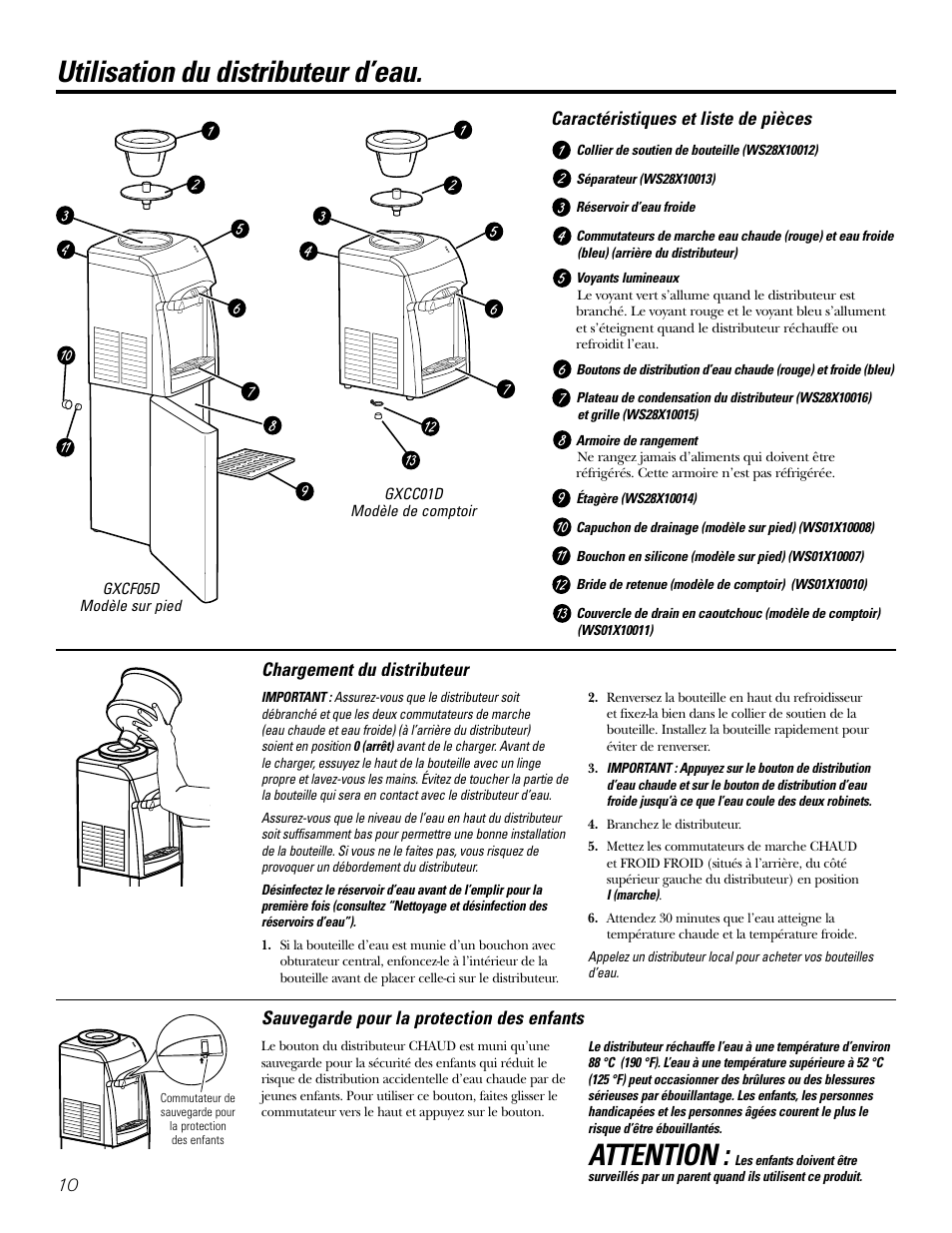 Caractéristiques et liste de pièces, Chargement du distributeur, Sauvegarde pour la protection des enfants | Attention, Utilisation du distributeur d’eau | GE GXCF05D User Manual | Page 10 / 24