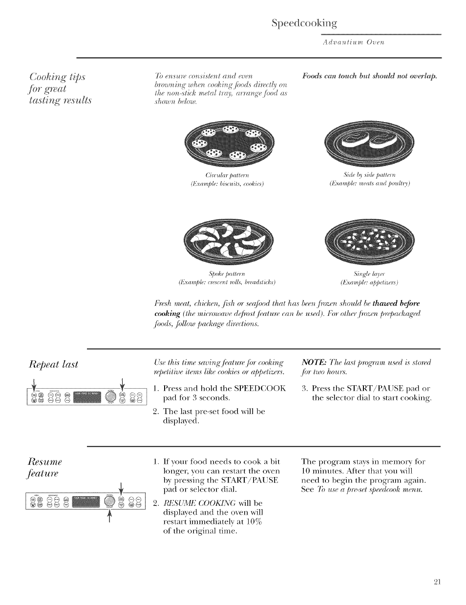 Cooking tips for great tasting results, Repeat last, Resume | Feature, Speedcooking, Resume feature | GE ZSCIO00 User Manual | Page 21 / 44