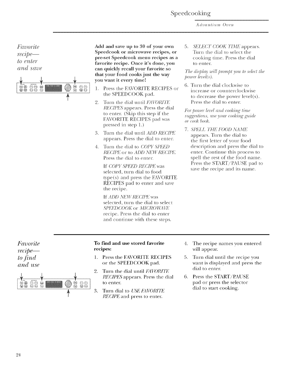 To find and use stored favorite, Speedcooking | GE ZSCIO00 User Manual | Page 24 / 44