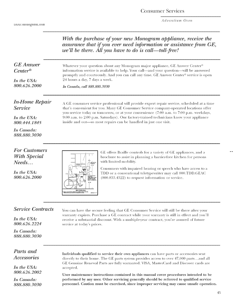 Toll-free! ge answer center, In-home repair service, For customers with special needs | Service contracts, Parts and accessories | GE ZSCIO00 User Manual | Page 43 / 44