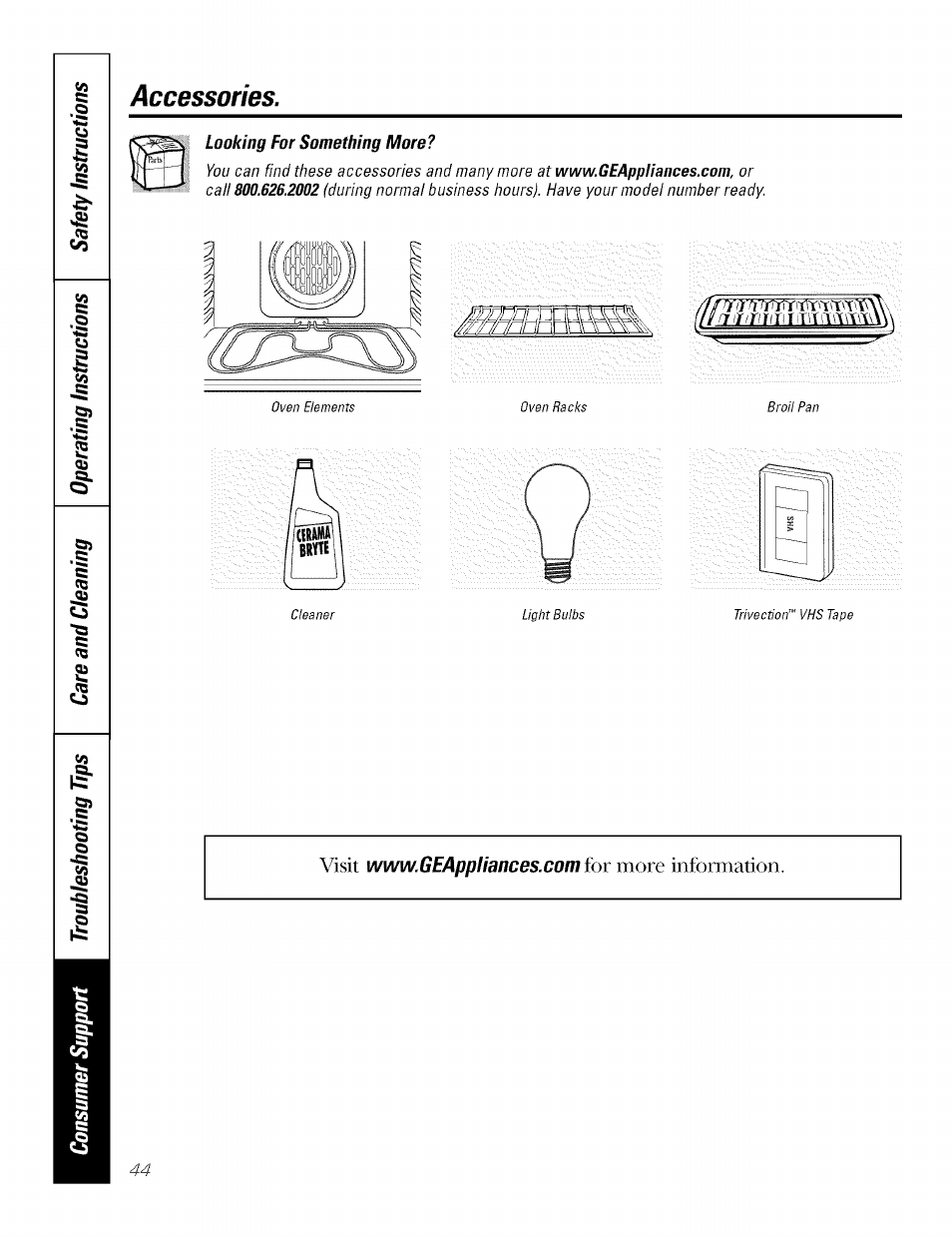 Accessories, Looking for something more | GE JT930 User Manual | Page 44 / 48