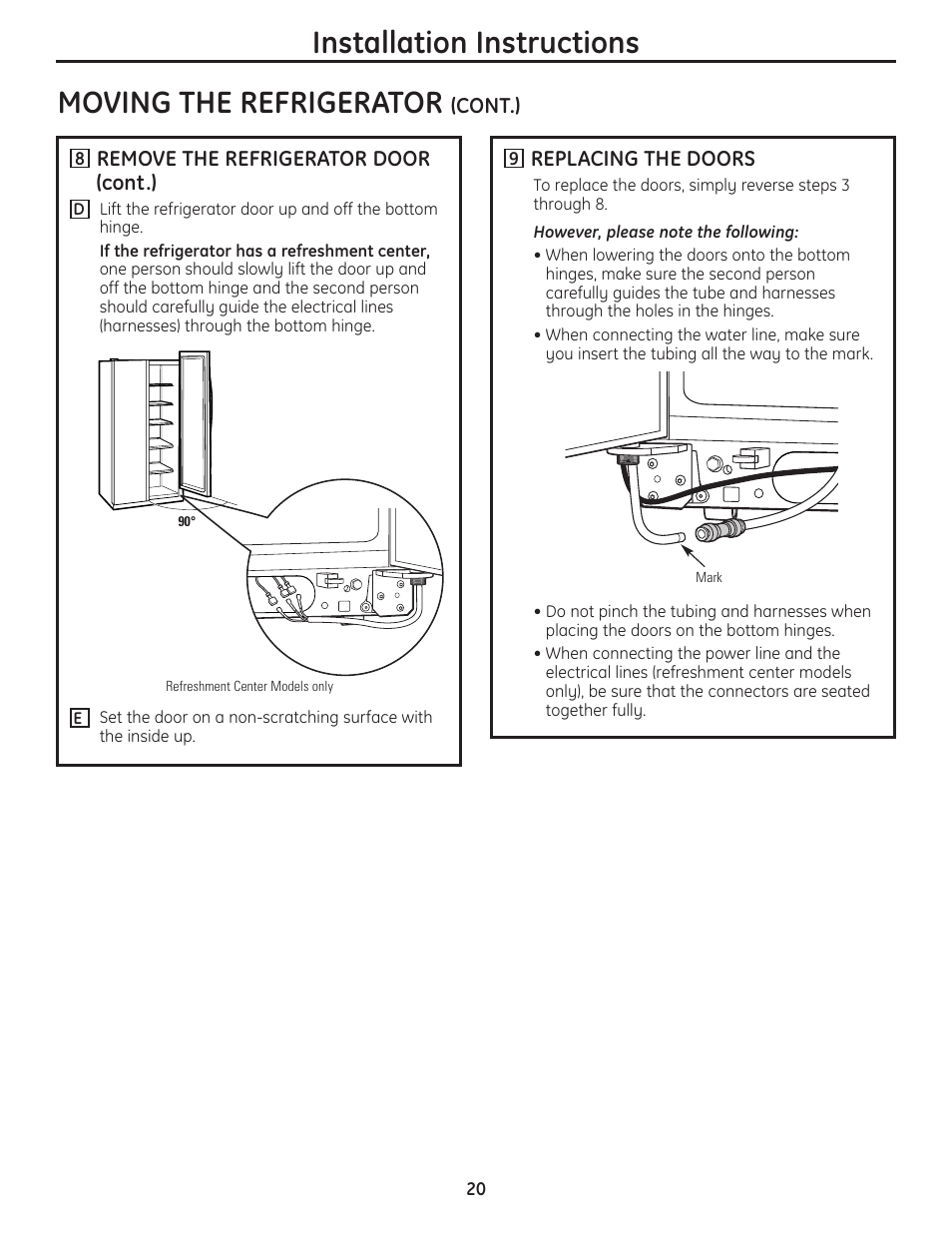 Installation instructions, Moving the refrigerator | GE 200D8074P037 User Manual | Page 20 / 112