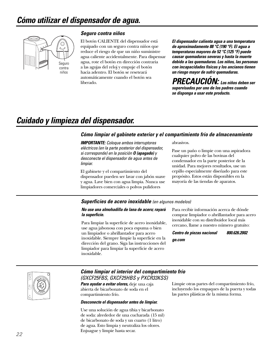 Seguro contra niños, Cuidado y limpieza, Precaución | Cuidado y limpieza del dispensador, Cómo utilizar el dispensador de agua | GE GXCF25FBS User Manual | Page 22 / 28