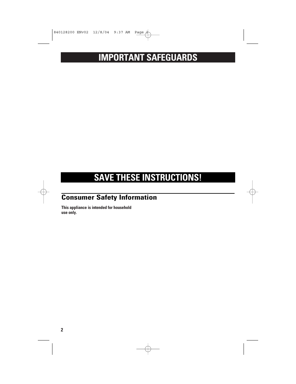 Important safeguards save these instructions, Consumer safety information | GE 840128200 User Manual | Page 2 / 5