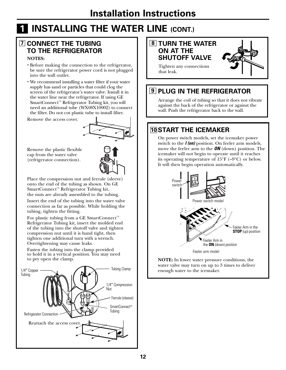 Installation instructions, Installing the water line, Connect the tubing to the refrigerator | Turn the water on at the shutoff valve, Plug in the refrigerator, Cont.), Start the icemaker | GE 18 User Manual | Page 12 / 24
