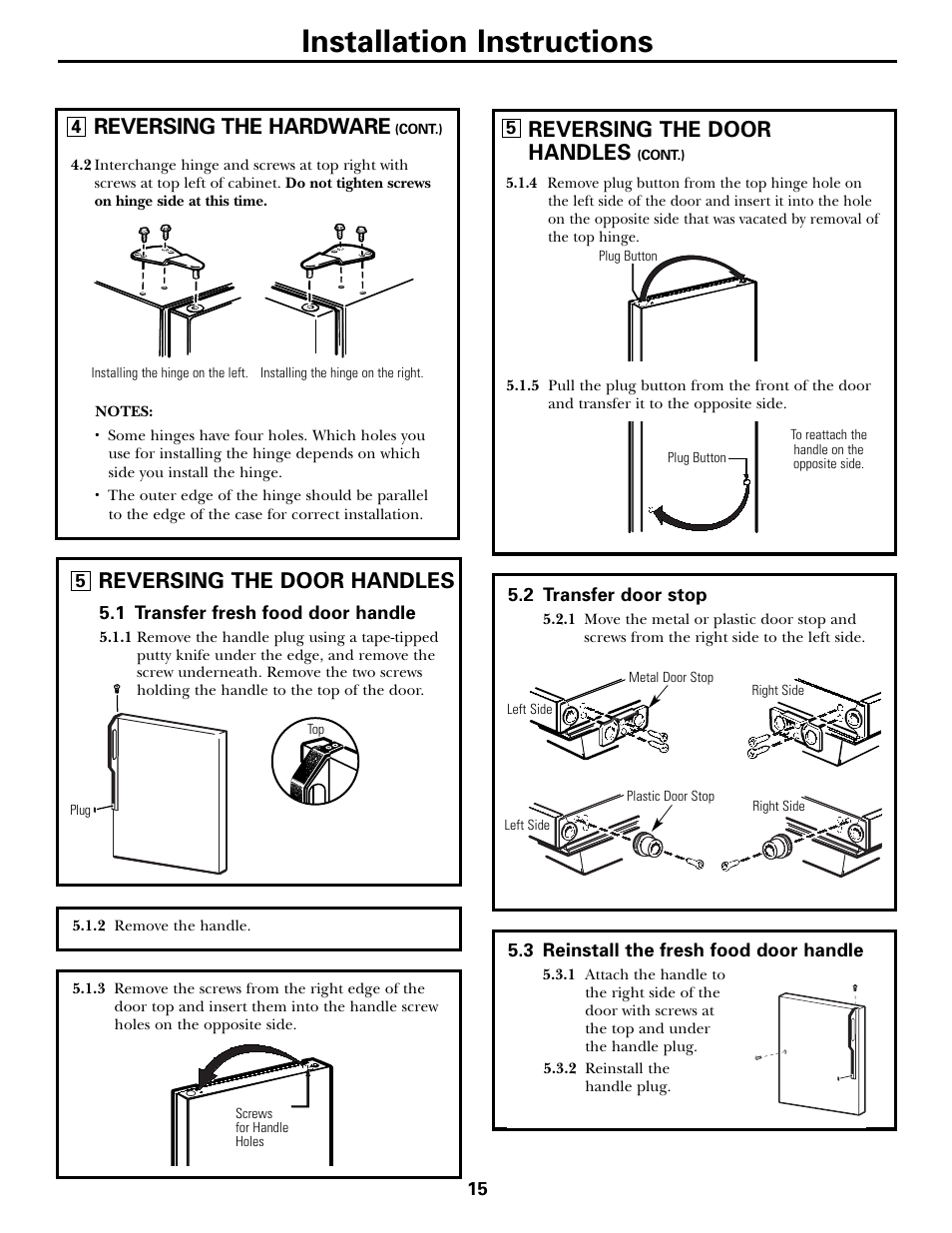 Installation instructions, Reversing the door handles, Reversing the hardware | GE 18 User Manual | Page 15 / 24