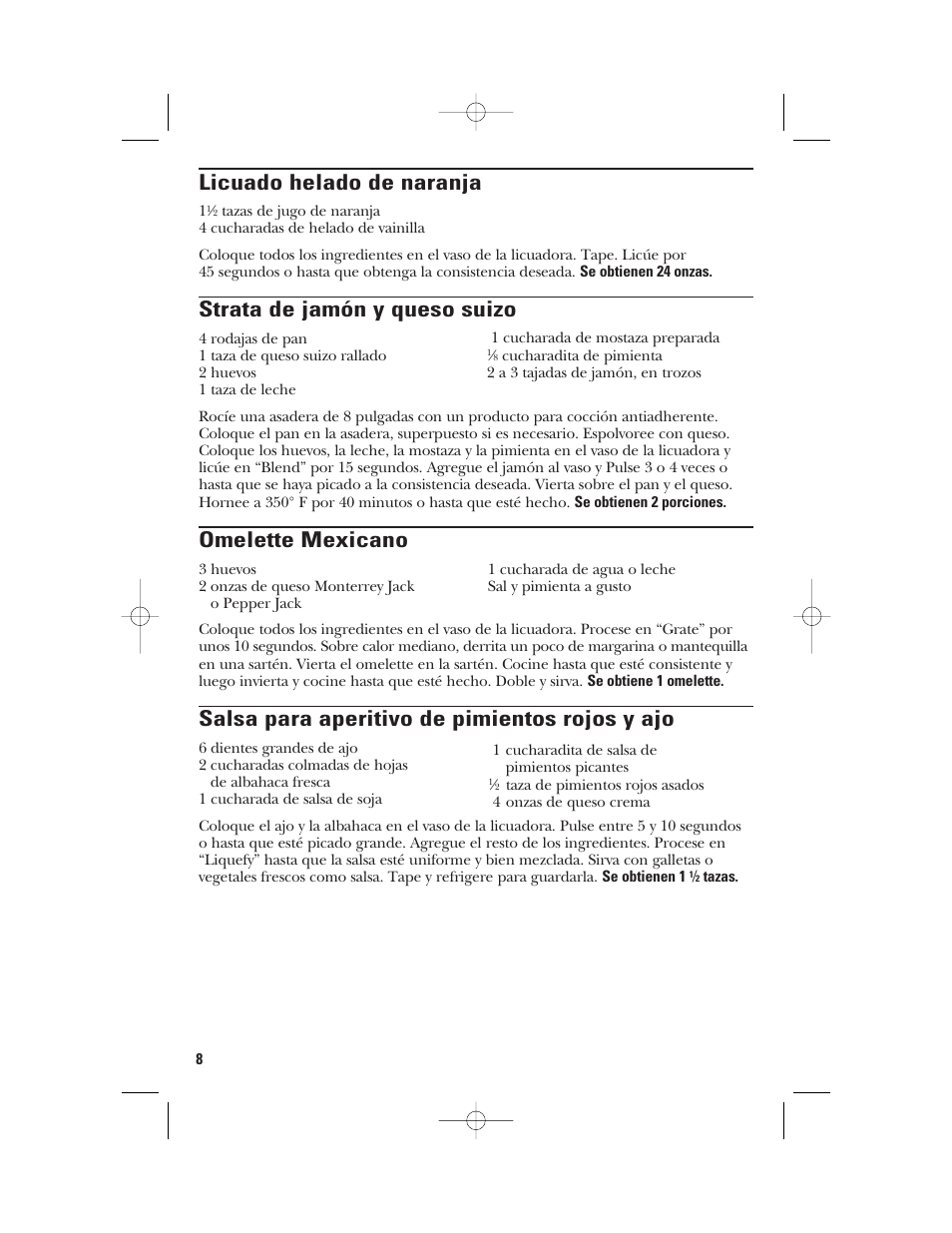 Licuado helado de naranja, Strata de jamón y queso suizo, Omelette mexicano | Salsa para aperitivo de pimientos rojos y ajo | GE 840079000 User Manual | Page 18 / 20