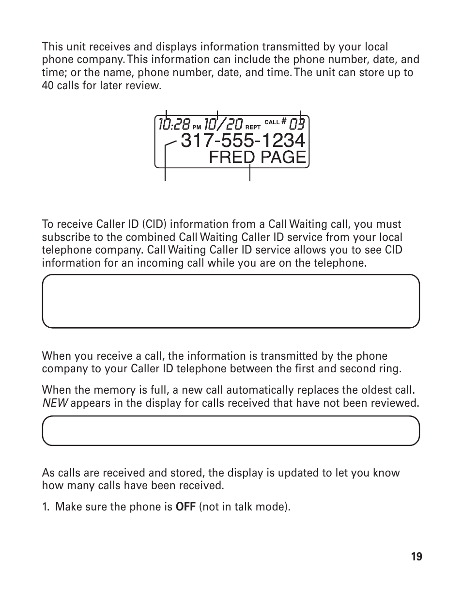 Call waiting caller id, Receiving and storing calls, Reviewing cid records | Aiting, Aller, Eceiving, Toring, Alls, Eviewing, Cid r | GE 25893 User Manual | Page 19 / 40