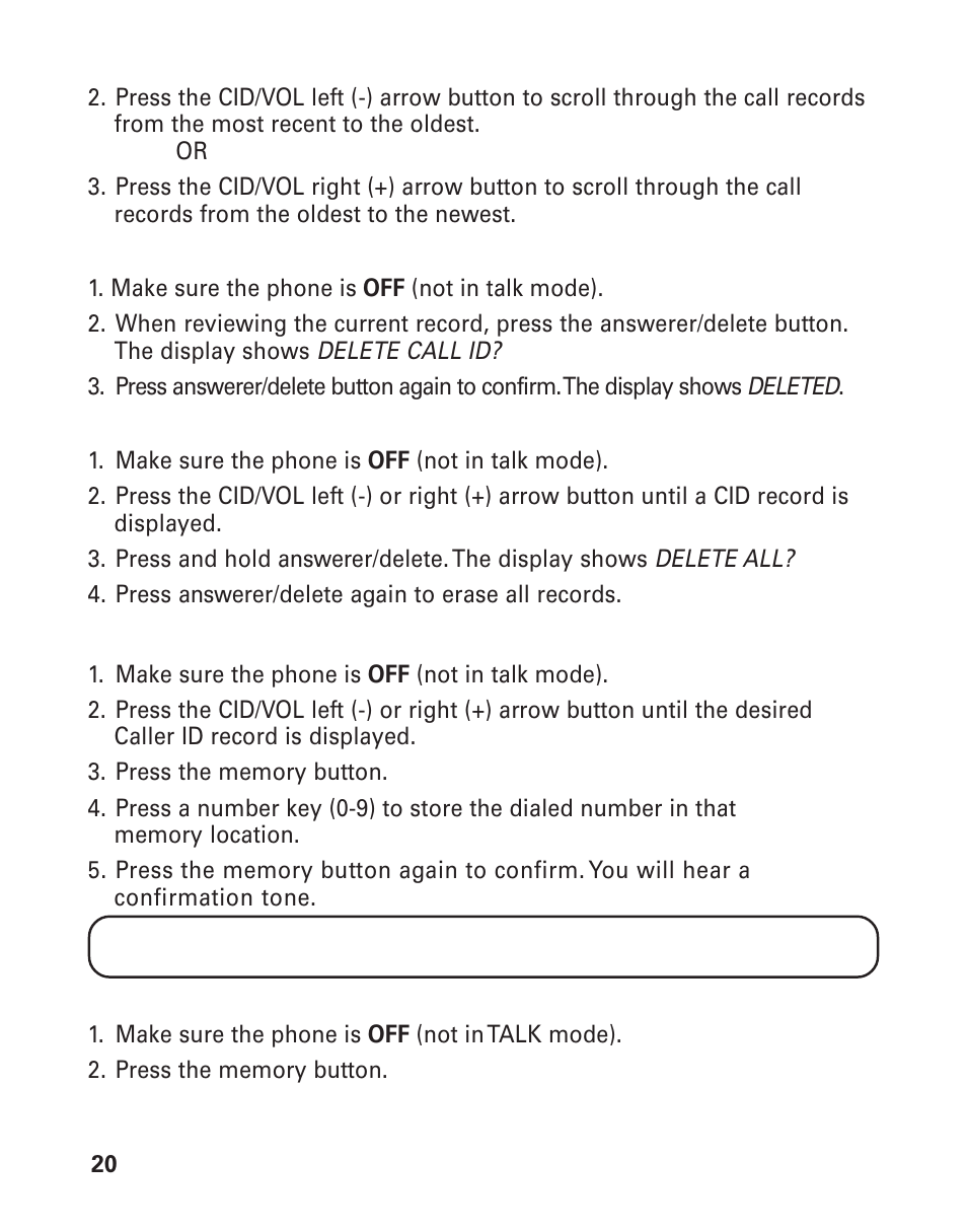 Deleting a cid record, Deleting all cid records, Storing cid records in memory | Storing a redial number, Eleting, Cid r, Ecord, Ecords, Toring, Emory | GE 25893 User Manual | Page 20 / 40