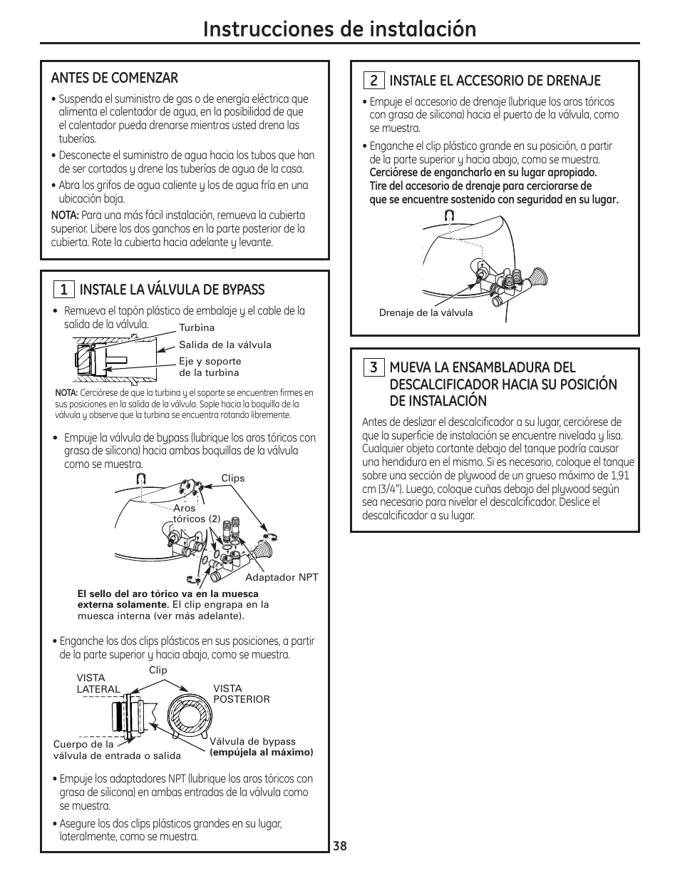 Instrucciones paso por paso, Instrucciones paso por paso –46, Instrucciones de instalación | Instale el accesorio de drenaje, 2instale la válvula de bypass, Antes de comenzar | GE GNSH45E User Manual | Page 38 / 64