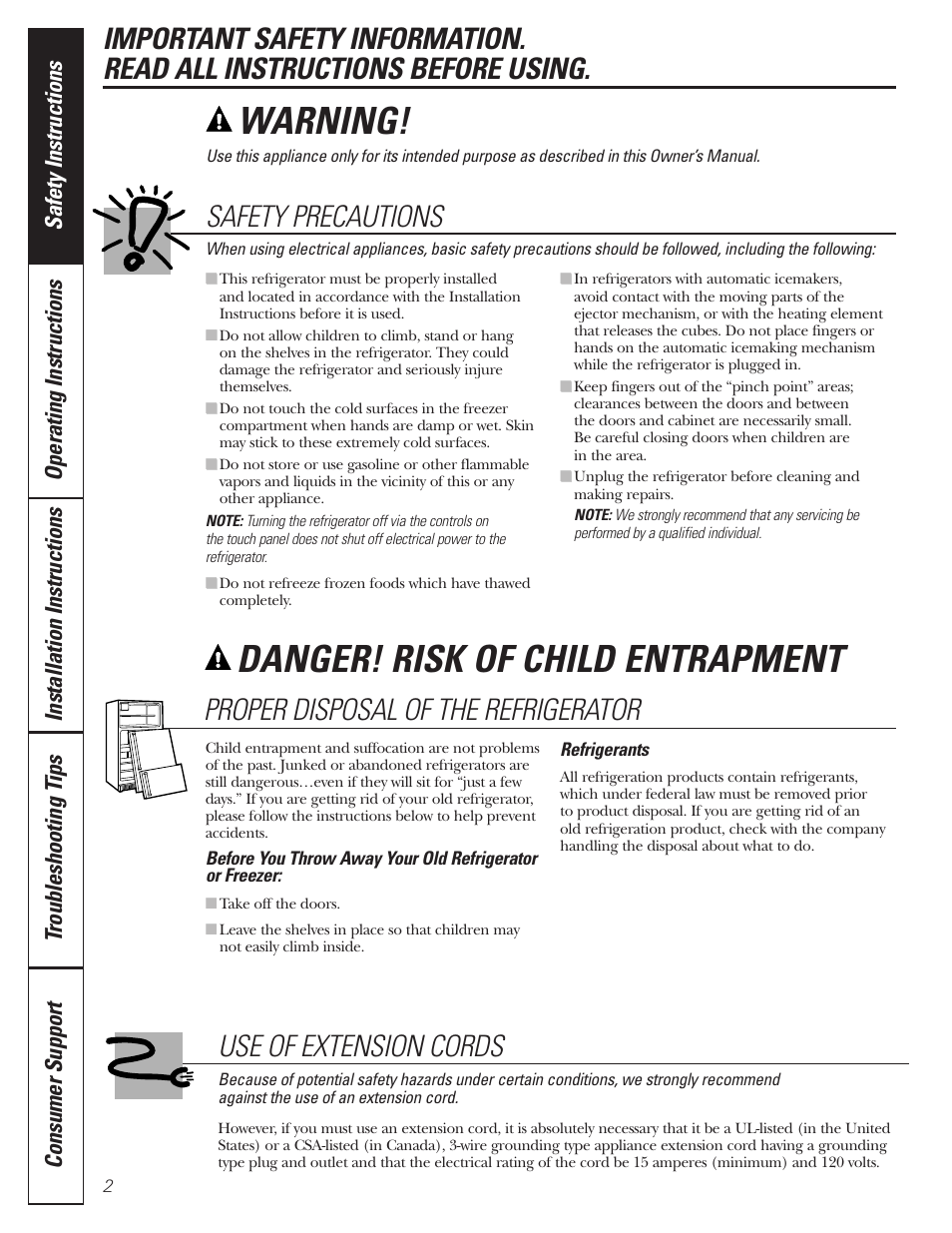 Extension cords, Proper disposal, Safety precautions | Extension cords proper disposal safety precautions, Danger! risk of child entrapment, Warning, Proper disposal of the refrigerator, Use of extension cords | GE 197D3351P020 User Manual | Page 2 / 64