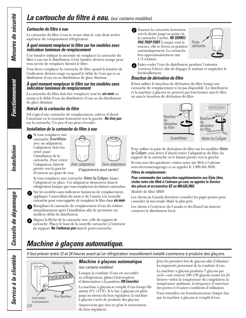 Cartouche du filtre à eau, Machine à glaçons automatique, Machine à glaçons automatique –29 | La cartouche du filtre à eau | GE 197D3351P020 User Manual | Page 28 / 64