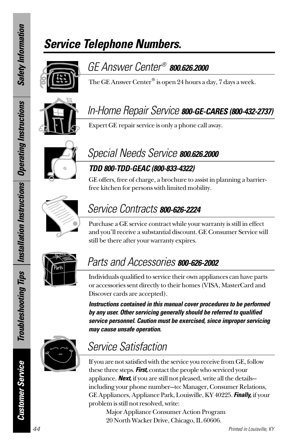 Service telephone numbers, Ge answer center, In-home repair service | Special needs service, Service contracts, Parts and accessories, Service satisfaction | GE 164D3333P172 User Manual | Page 44 / 44