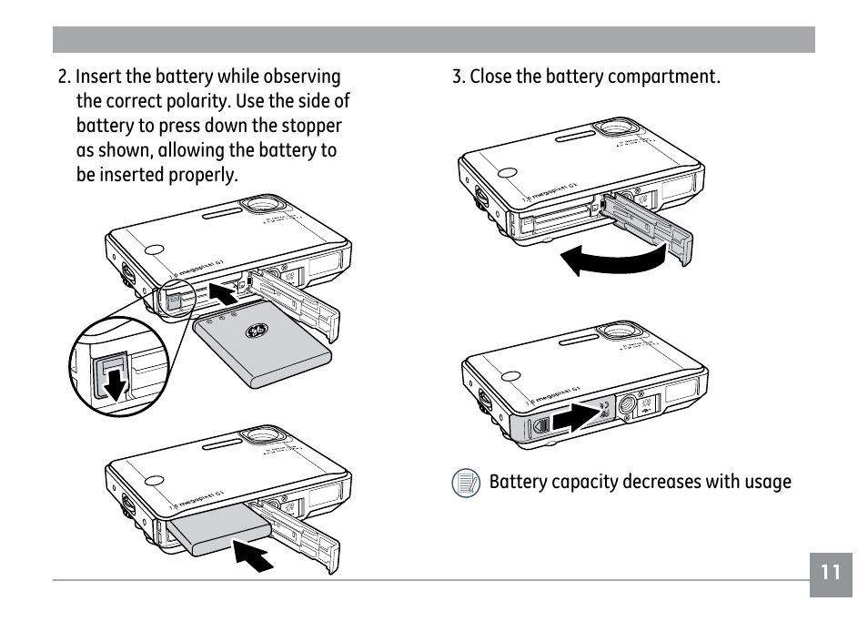 Close the battery compartment, Battery capacity decreases with usage | GE G1 User Manual | Page 15 / 88