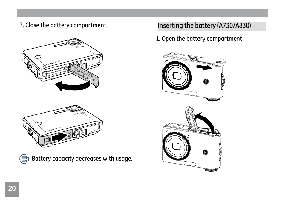 Close the battery compartment, Battery capacity decreases with usage, Open the battery compartment | GE E1030 User Manual | Page 24 / 110