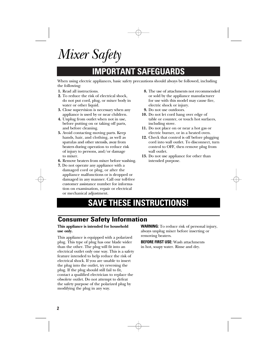 Mixer safety, Important safeguards save these instructions, Consumer safety information | GE 840089100 User Manual | Page 2 / 20