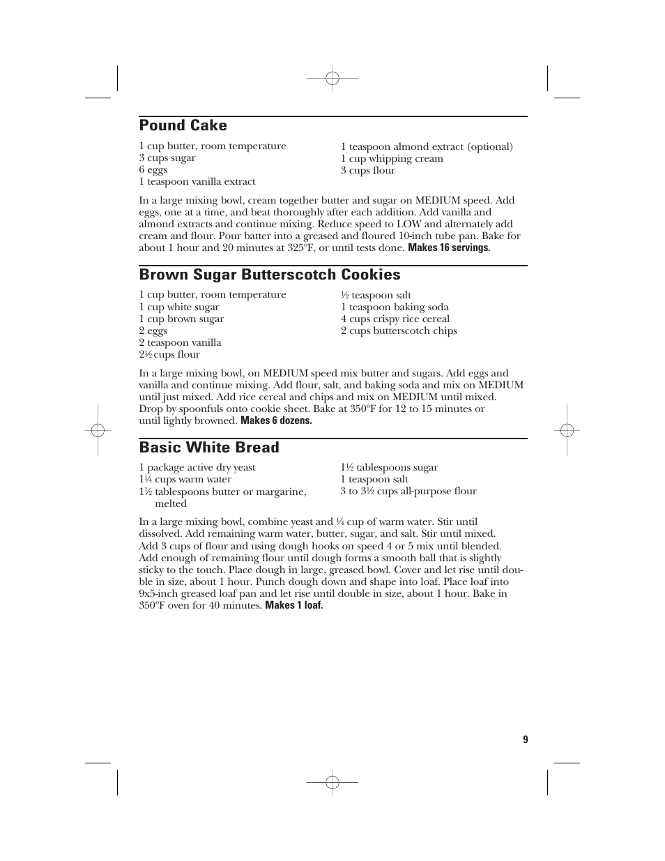 Pound cake, Brown sugar butterscotch cookies, Basic white bread | GE 840089100 User Manual | Page 9 / 20