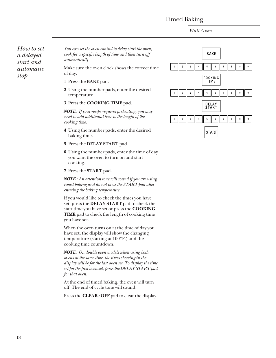 Timed baking, How to set a delayed start and automatic stop | GE Monogram 164D3333P095 User Manual | Page 18 / 40