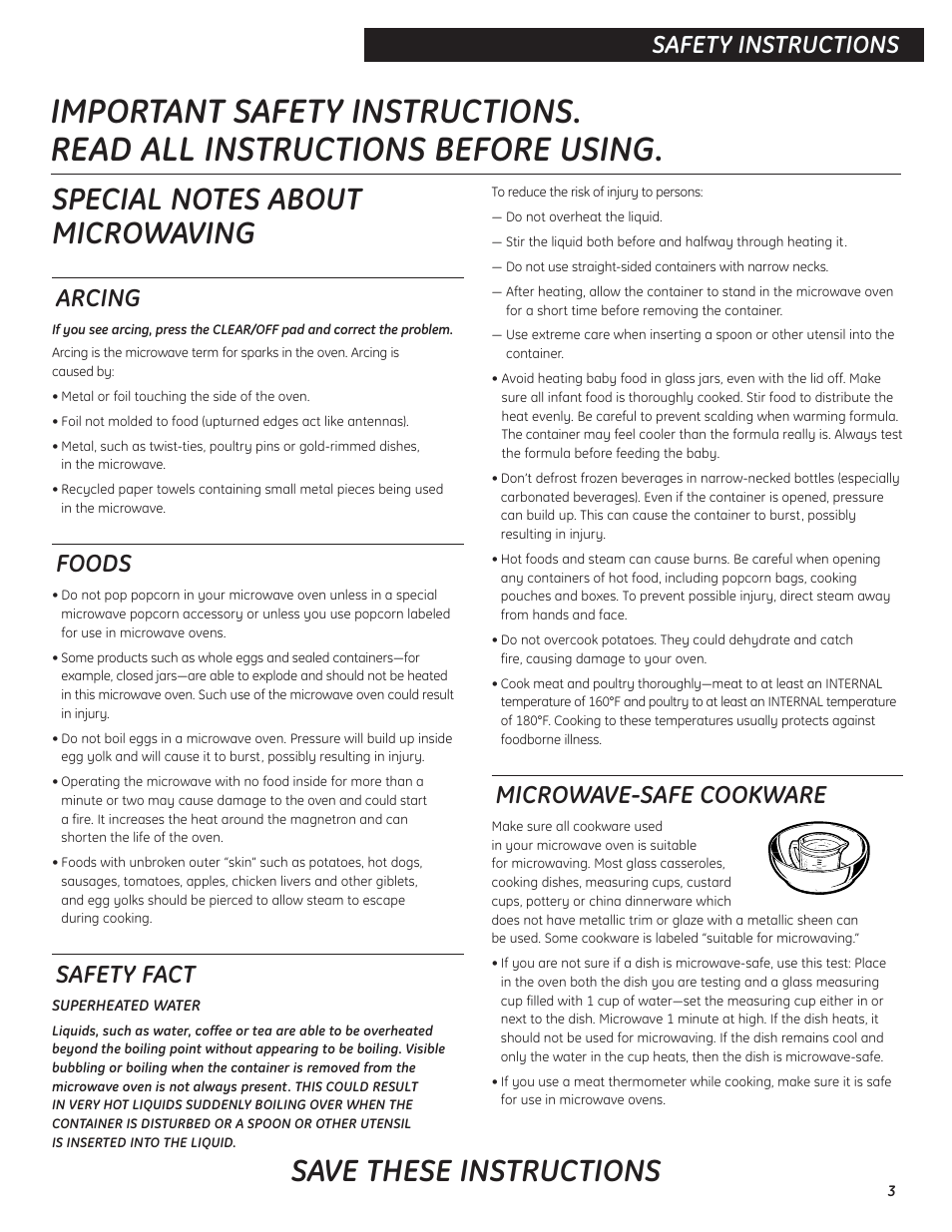 Save these instructions, Safety instructions, Arcing | Foods, Safety fact, Microwave-safe cookware | GE Microwave Oven JES0738 User Manual | Page 3 / 16