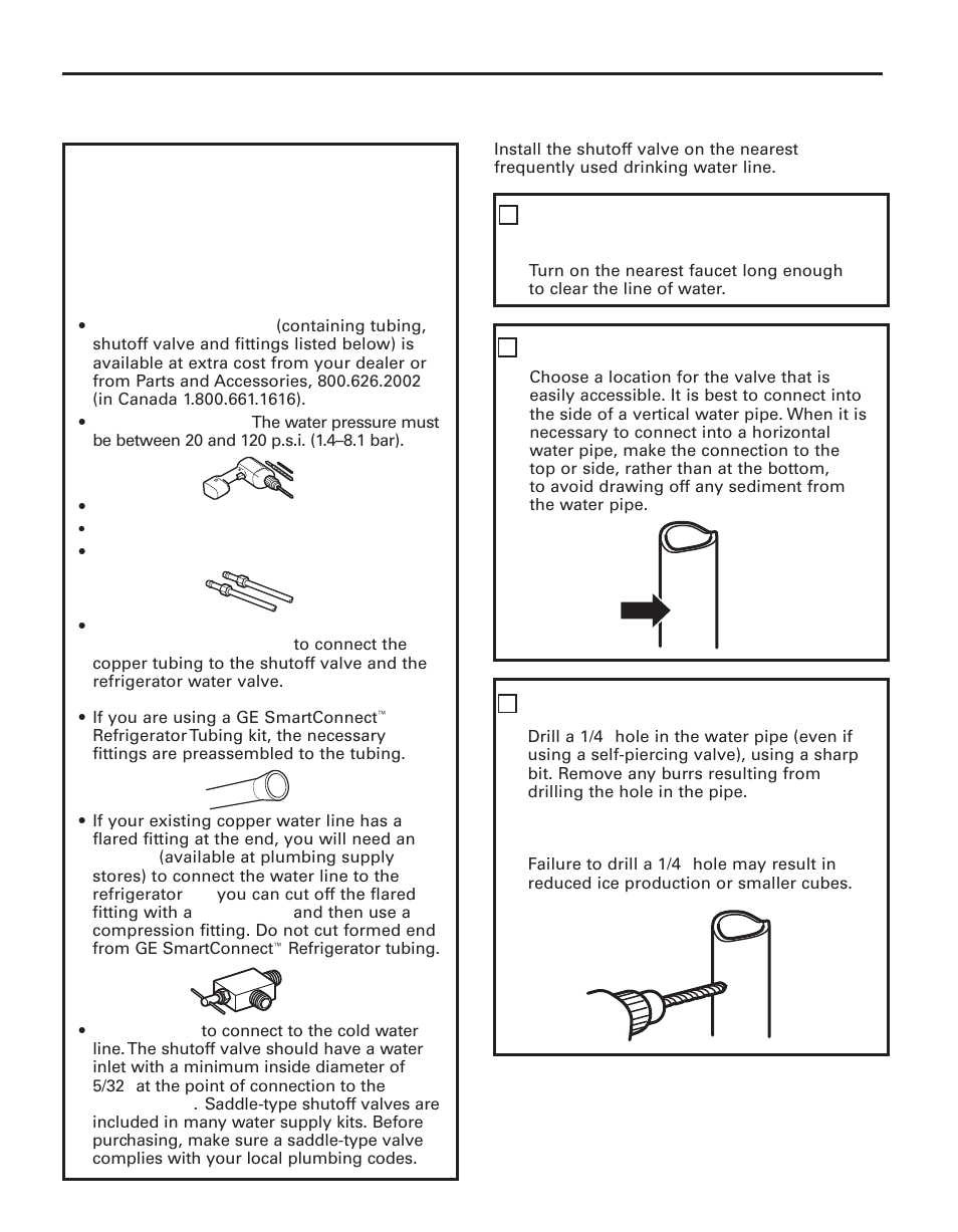 Installation instructions, Installing the water line, What you will need | Shut off the main water supply, Choose the valve location, Drill the hole for the valve, Cont.) | GE 200D8074P044 User Manual | Page 26 / 112