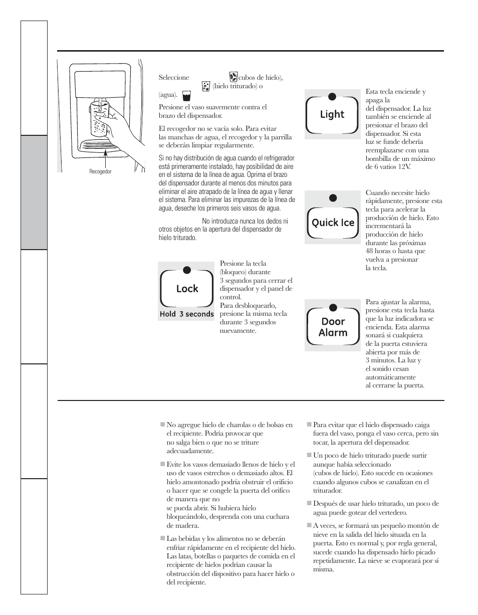 El dispensador de agua y de hielo, El dispositivo automáticopara hacer hielo, En algunos modelos) | GE 200D8074P044 User Manual | Page 86 / 112