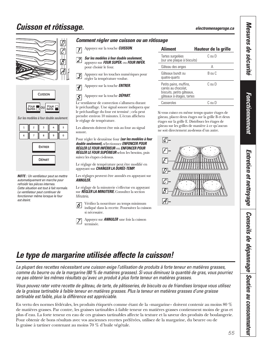 Cuisson, Rôtissage, Cuisson et rôtissage | Le type de margarine utilisée affecte la cuisson, 55 comment régler une cuisson ou un rôtissage | GE PT92030 User Manual | Page 55 / 140