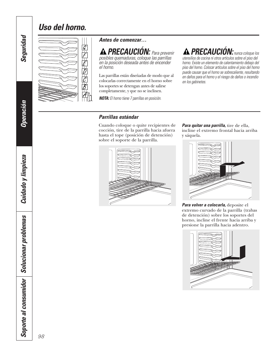 Horno, Parrillas, Horno –100 | Parrillas , 99, Uso del horno, Precaución | GE PT92030 User Manual | Page 98 / 140