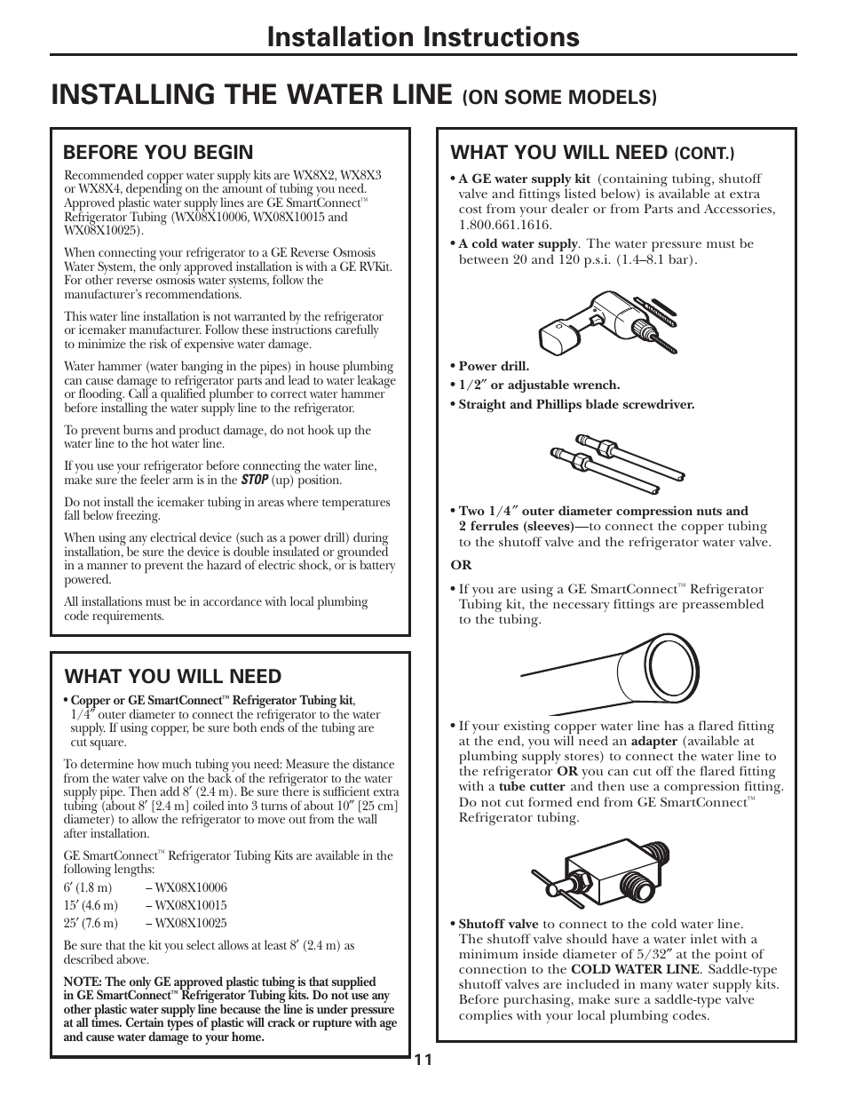 Water line installation, Water line installation –14, Installing the water line | Installation instructions, On some models), Before you begin, What you will need | GE 197D3354P013 User Manual | Page 11 / 80